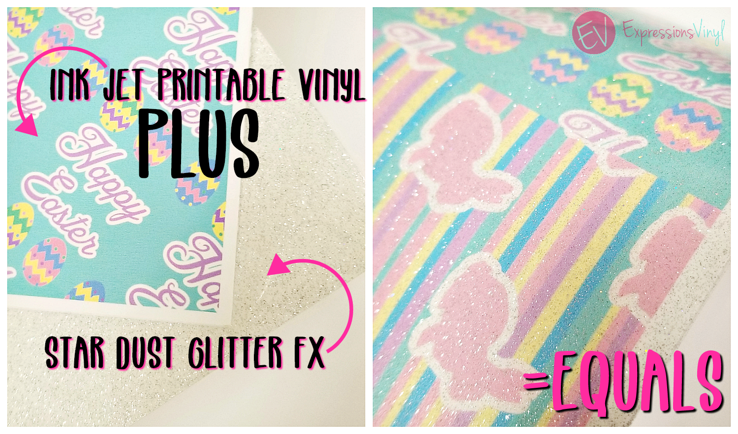 Printable Vinyl Easter Decor with Glitter! - Expressions Vinyl